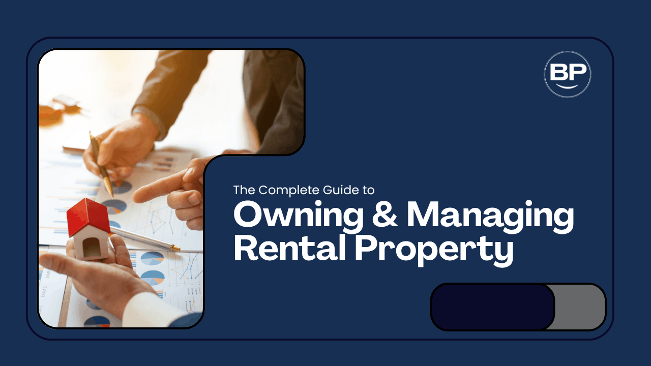 The Complete Guide to Owning and Managing Rental Property in California